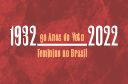 90 Anos do Voto Feminino no Brasil