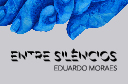 Entre silêncios