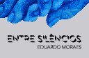 Entre silêncios