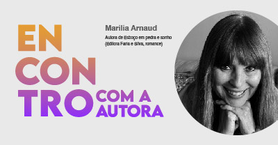 destaque Encontro com a Autora Marilia Arnaud