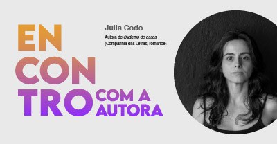 Encontro com a Autora Julia Codo