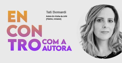 Tati Bernardi destaque