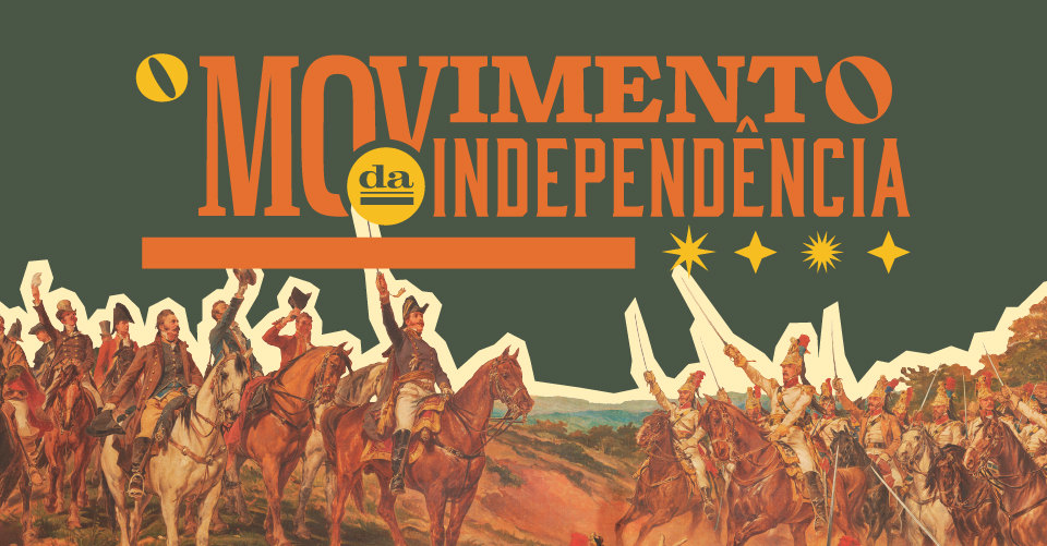 O movimento da Independência destaque