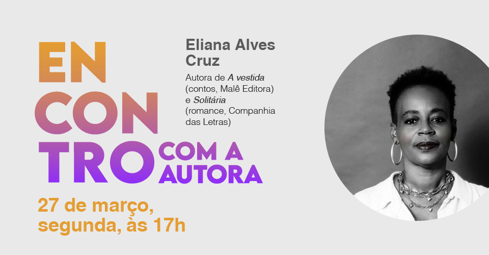 Eliana Alves Cruz destaque