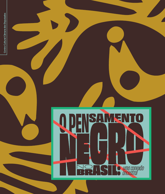 O pensamento negro no Brasil capa catálogo