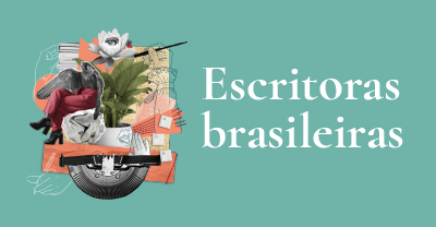 Escritoras brasileiras destaque