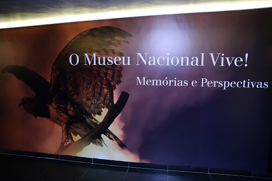 O Museu Nacional vive! Memórias e perspectivas