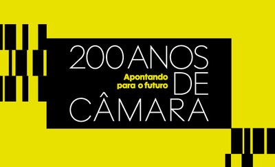 200 anos de Câmara: uma viagem  pela democracia brasileira