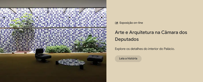 Arte e Arquitetura na Câmara dos Deputados