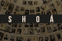 Shoá — o Holocausto: como foi humanamente possível?
