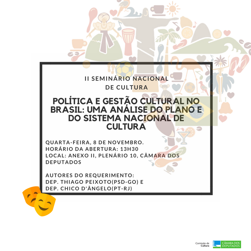 08/11/2017 - Seminário Nacional de Cultura. 