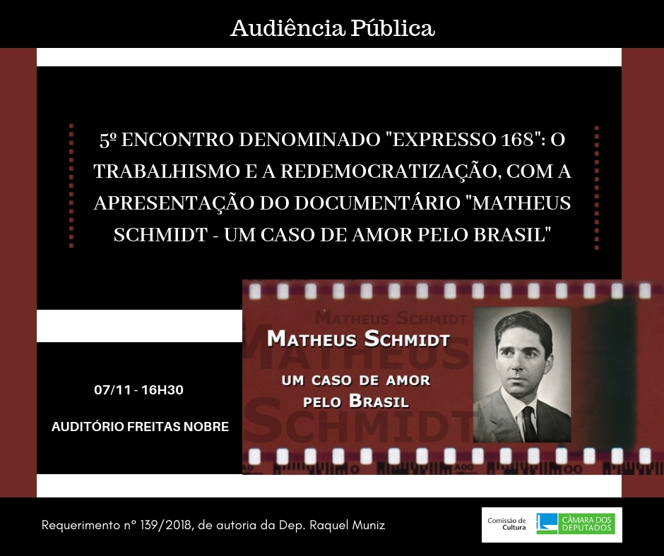 5º ENCONTRO DENOMINADO "EXPRESSO 168" - Apresentação do documentário "Matheus Schmidt - Um Caso de Amor pelo Brasil"