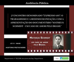 5º ENCONTRO DENOMINADO "EXPRESSO 168" - Apresentação do documentário "Matheus Schmidt - Um Caso de Amor pelo Brasil"