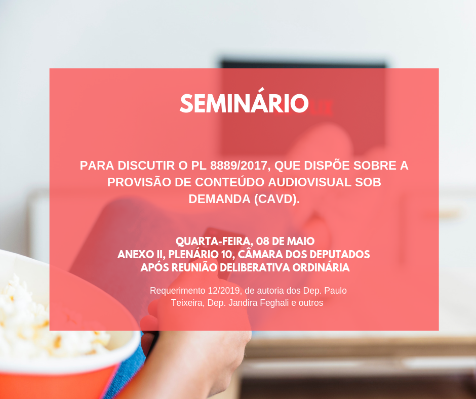 Seminário - Conteúdo audiovisual sob demanda (CAvD).