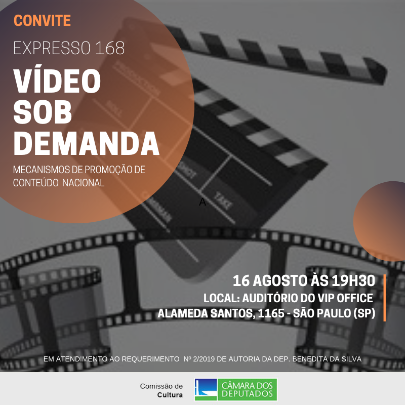 Evento: Mecanismos de promoção de conteúdo nacional nos Vídeos sob Demanda. (16/08/2019)