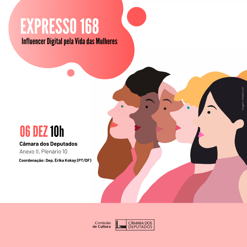Expresso 168: Influencer Digital pela Vida das Mulheres