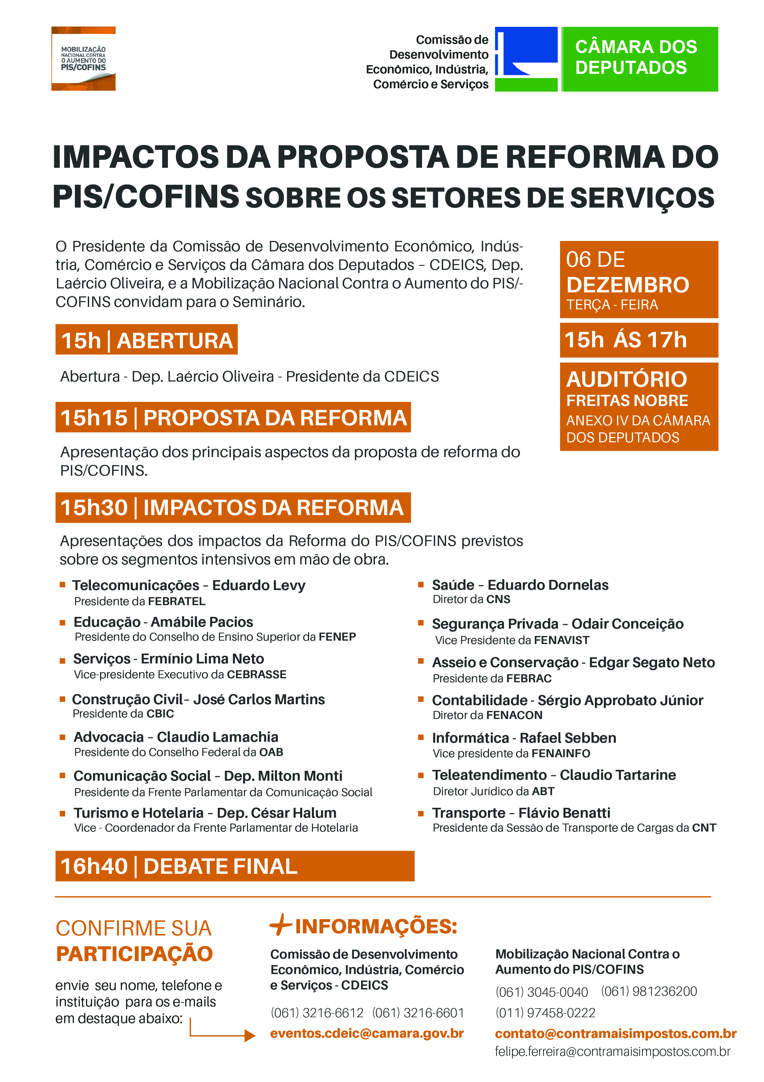 A Proposta de Reforma do PIS/COFINS será tema de Seminário da Comissão