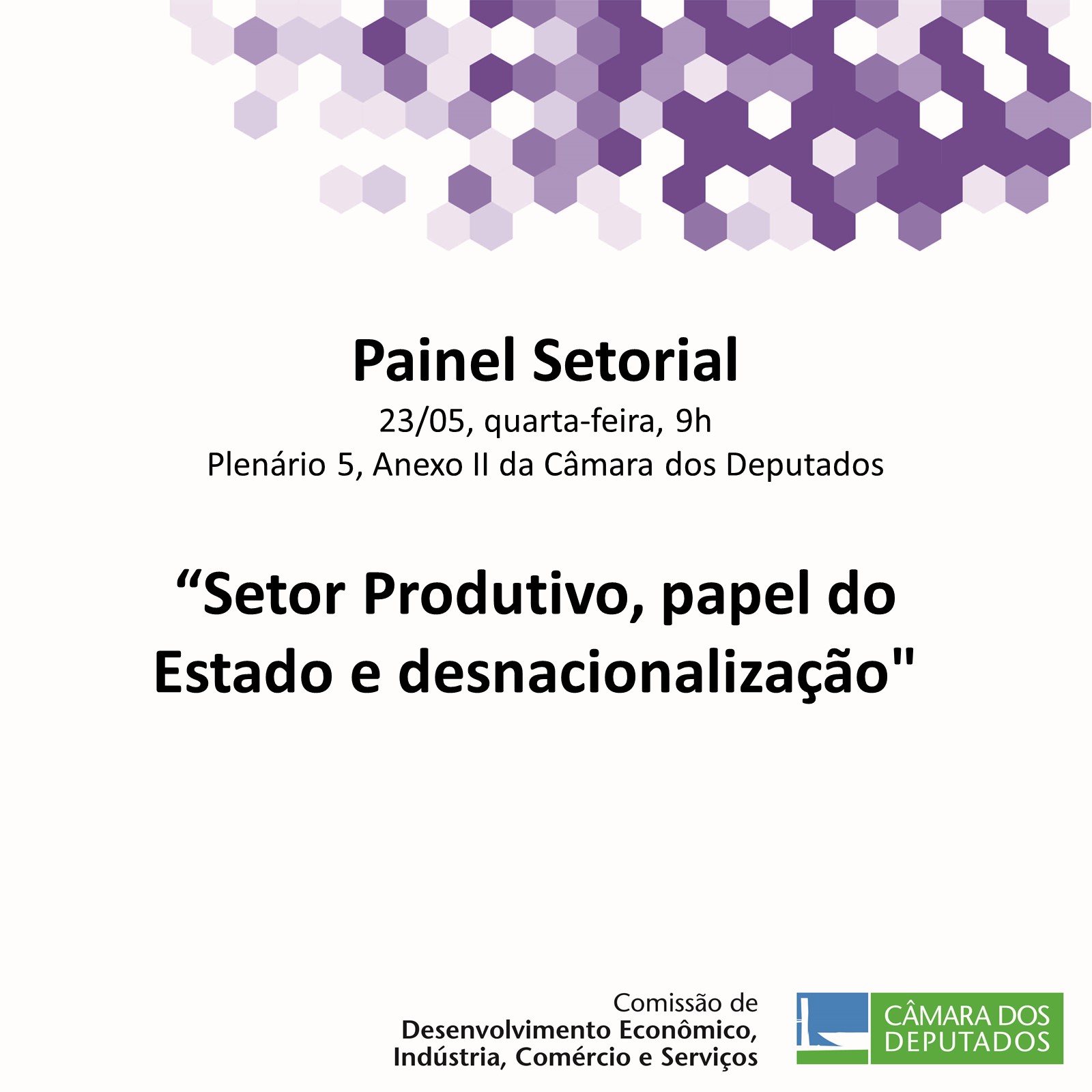 CDEICS promoverá debates acerca do desenvolvimento nacional e os entraves econômicos dos diversos setores da economia.