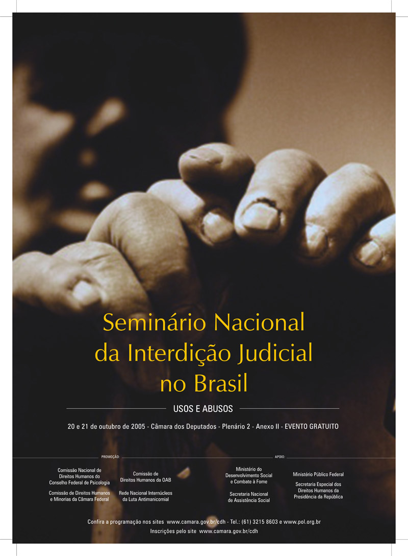Seminário Nacional da Interdição Judicial no Brasil