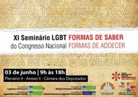 11º Seminário Nacional LGBT traz ao Congresso temas que preocupam a comunidade