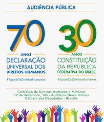 Nilmário Miranda e Paulo Vannuchi participam de audiência pública sobre os 70 anos da Declaração Universal dos Direitos Humanos 