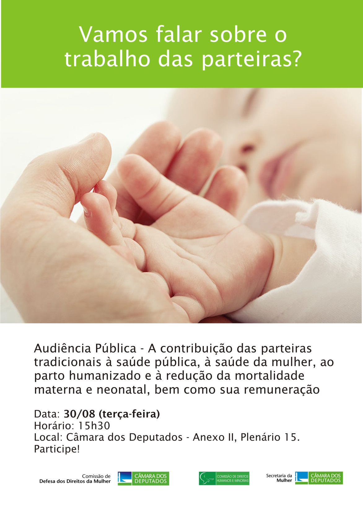 Câmara discutirá o trabalho das parteiras tradicionais e os chamados partos humanizados