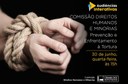 CDHM debaterá prevenção e enfrentamento à tortura