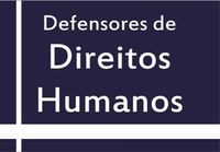 CDHM promove audiência para debater a situação dos Programas de Proteção a Defensores de Direitos Humanos