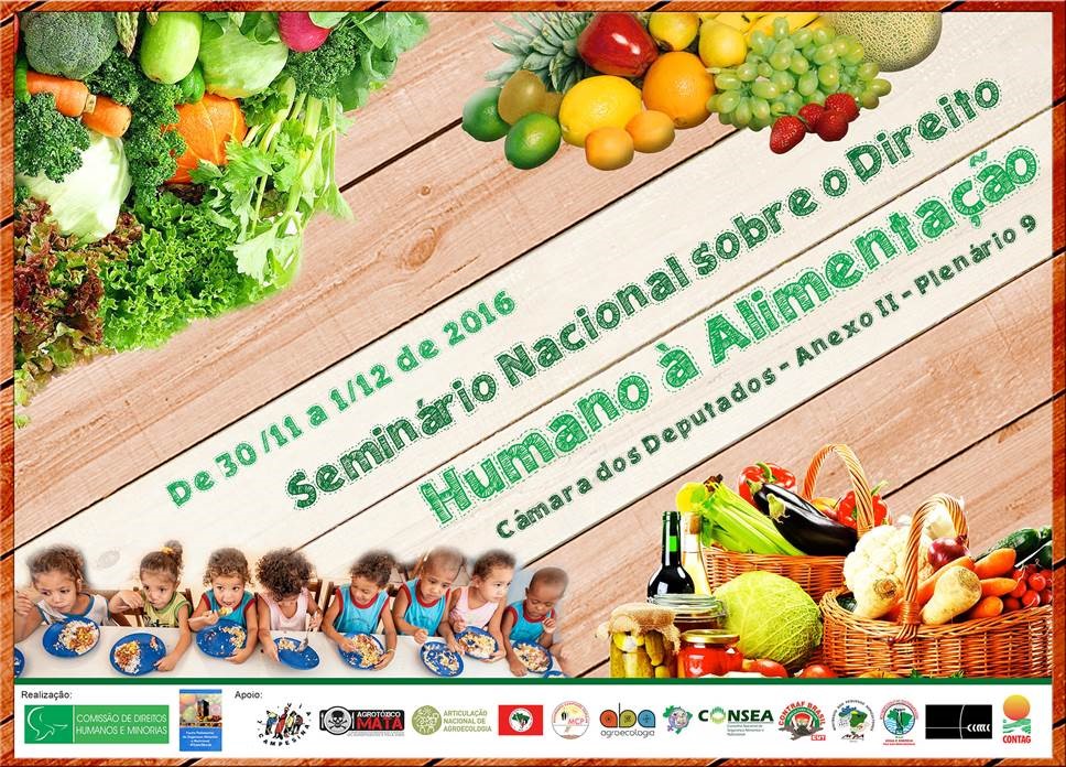 CDHM promove Seminário Nacional sobre o Direito Humano à Alimentação