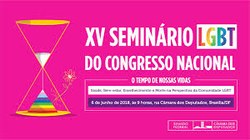 Congresso Nacional discute desafios da velhice em seminário LGBT