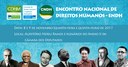 Encontro Nacional de Direitos Humanos - Construir juntos uma agenda democrática para os direitos humanos