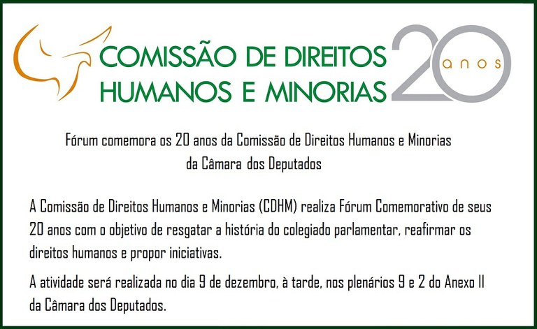 Fórum Comemora Os 20 Anos Da Comissão De Direitos Humanos E Minorias Da