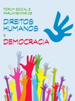 Fórum Social e Parlamentar de Direitos Humanos e Democracia