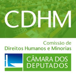 Informativo #4 da Comissão de Direitos Humanos e Minorias