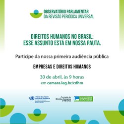 CDHM inaugura as atividades do Observatório da Revisão Periódica Universal 