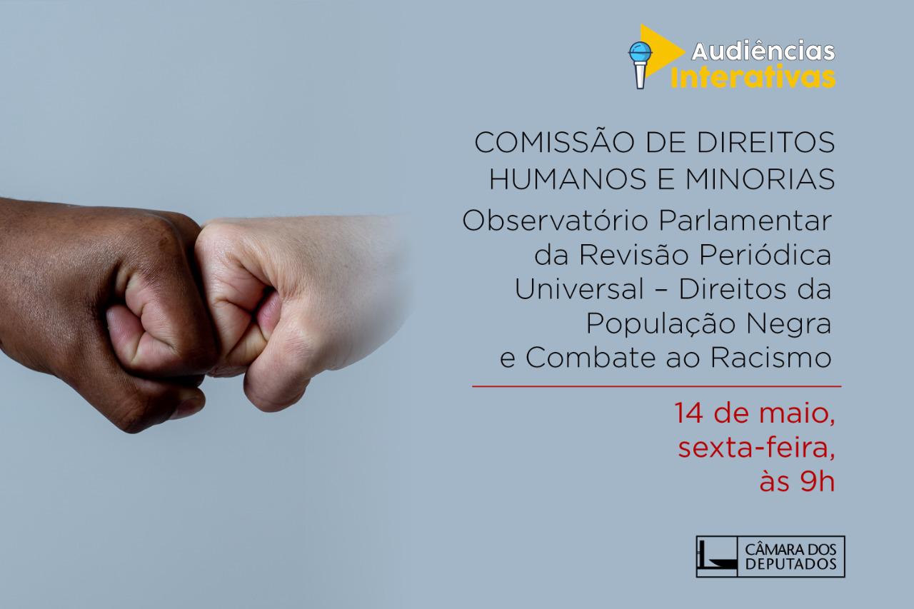 CDHM realizará audiência sobre direitos da população negra e combate ao racismo 