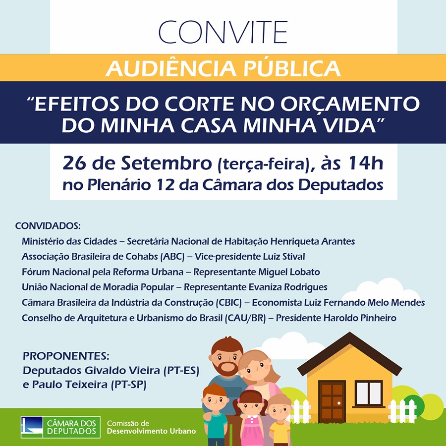 Corte orçamentário no Minha Casa Minha Vida é tema de audiência