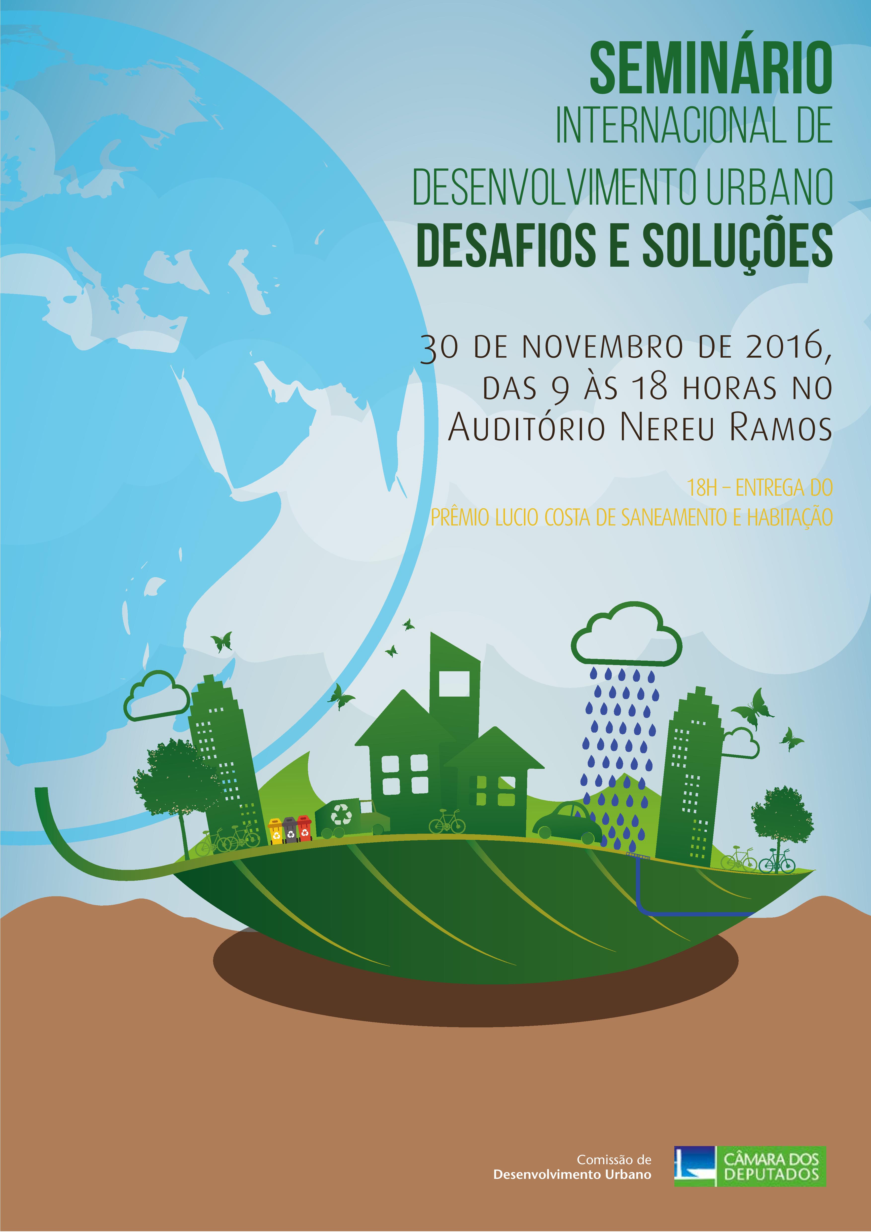 Estão abertas as inscrições do Seminário Internacional de Desenvolvimento Urbano