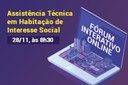 Fórum Interativo abordará assistência técnica em habitação de interesse social