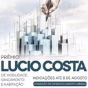 PRÊMIO LÚCIO COSTA: parlamentares têm até o dia 8 de agosto para enviar indicações