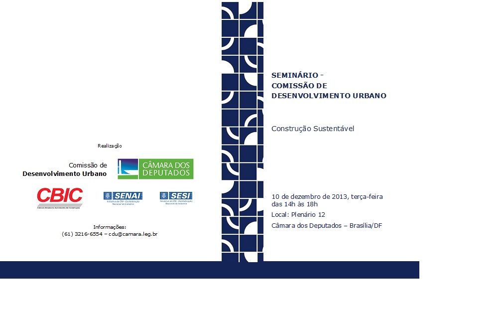 Seminário - Construção Sustentável - será realizado em 10/12/2013