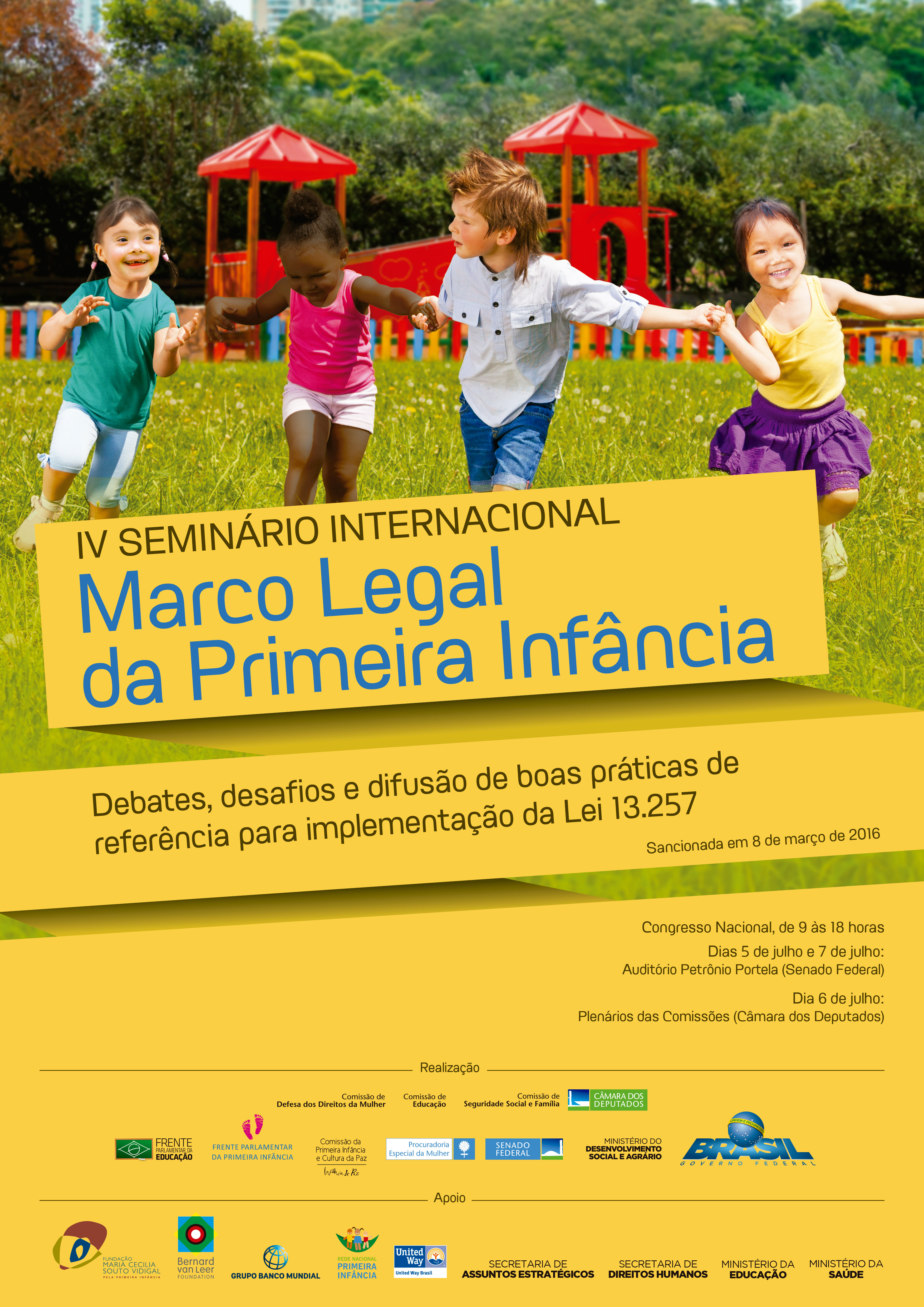 IV Seminário Internacional sobre o Marco Legal da Primeira Infância