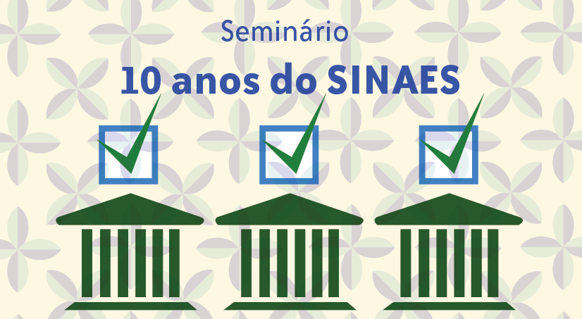 Comissão fará um seminário sobre o SINAES.