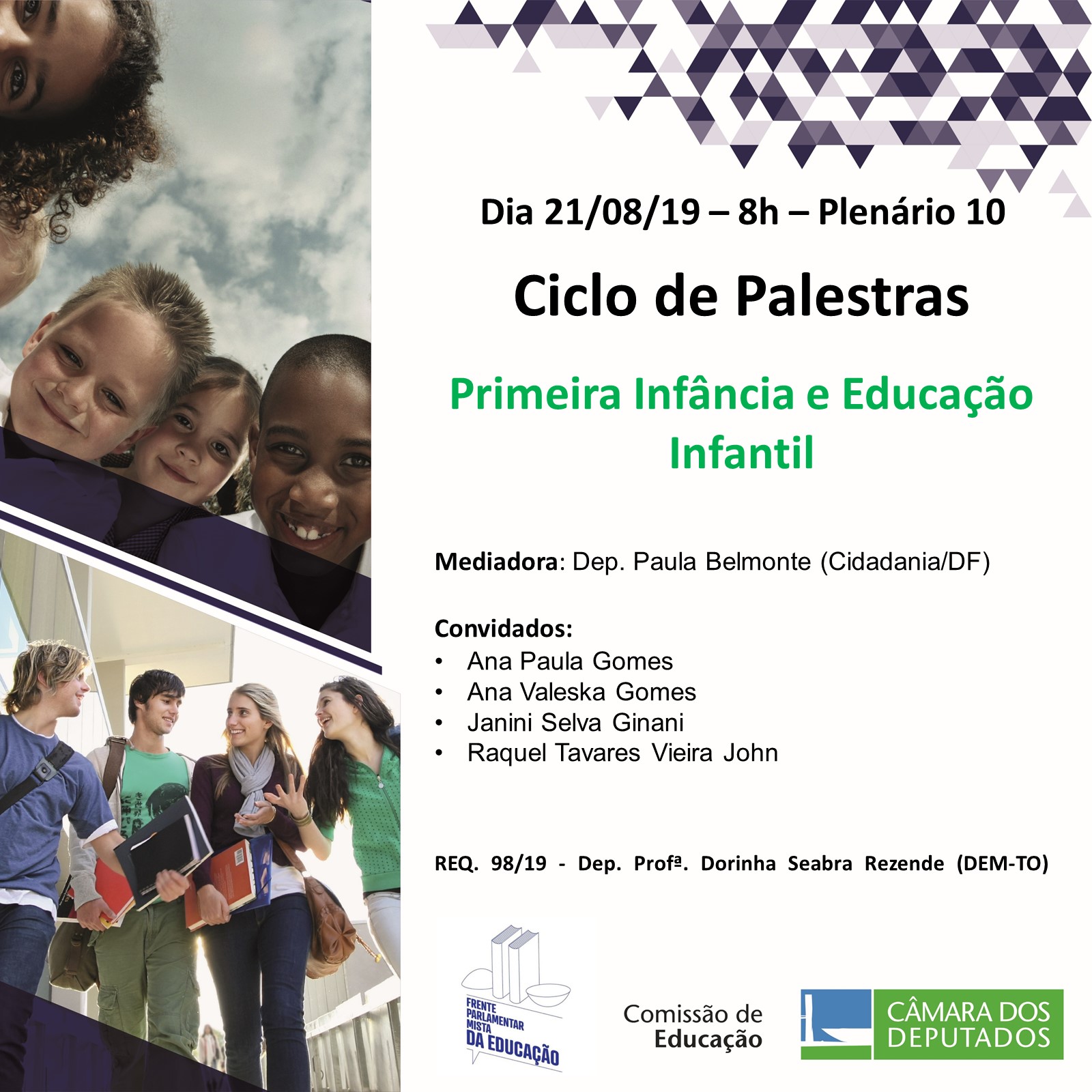 Palestra sobre o tema: Primeira Infância e Educação Infantil