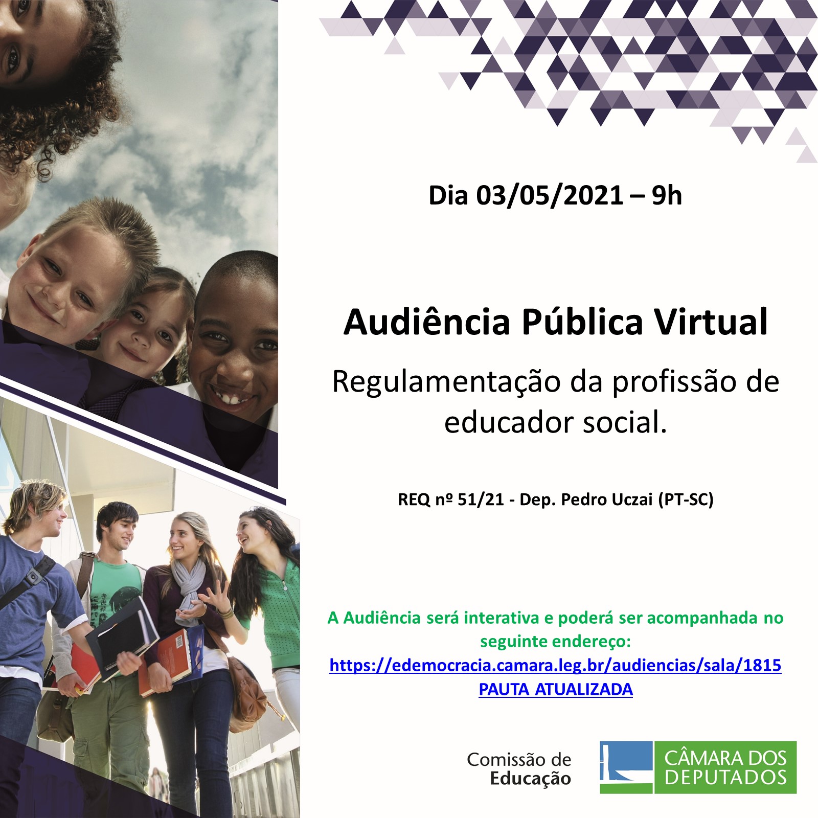 Participe da Audiência Pública, em 03/05/21, sobre " A regulamentação da profissão de educador social".