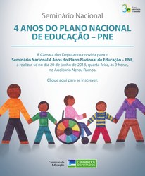 SEMINÁRIO NACIONAL 4 ANOS DO PLANO NACIONAL DE EDUCAÇÃO - PNE
