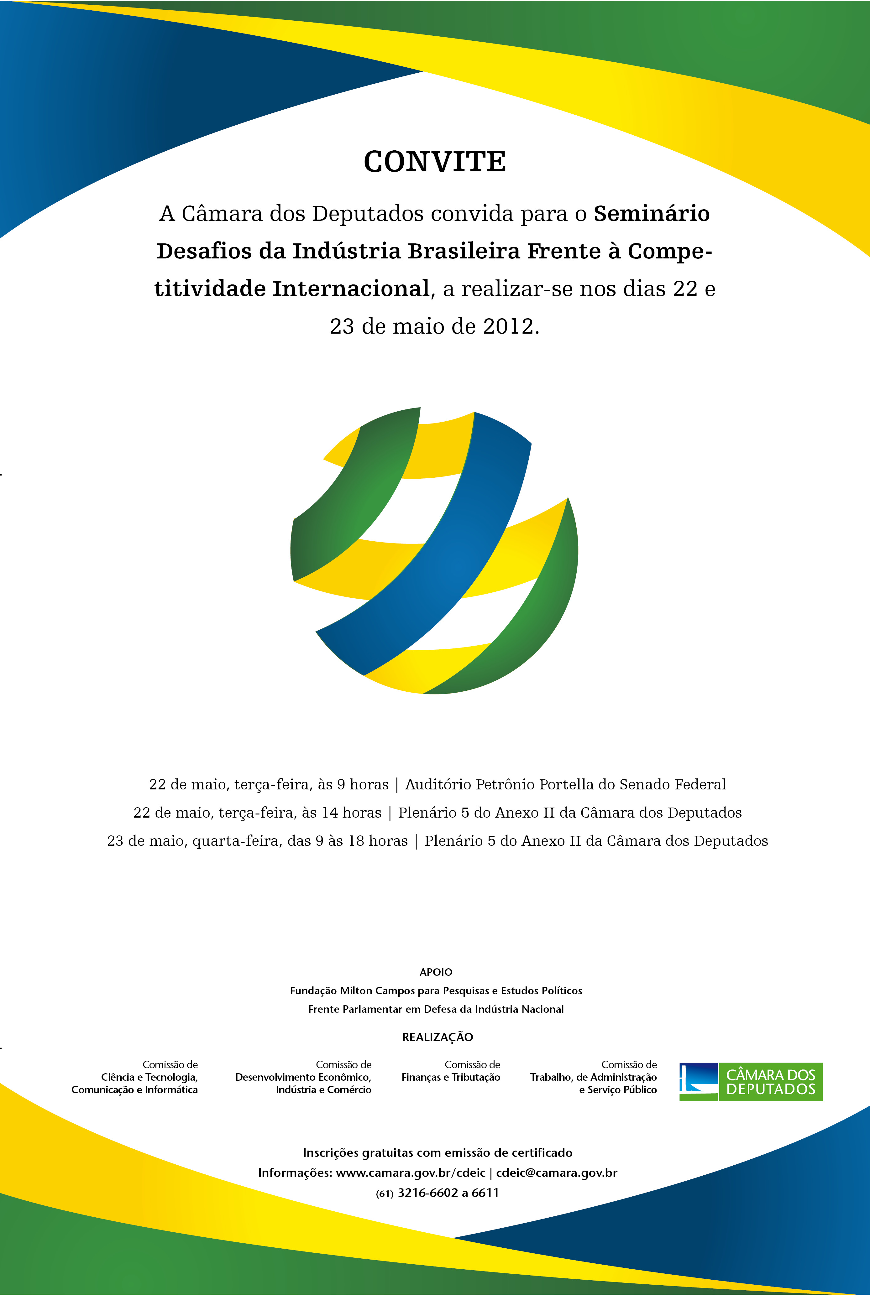 Seminário "Desafios da Indústria Brasileira frente à competitividade internacional" teve a participação da CFT.
