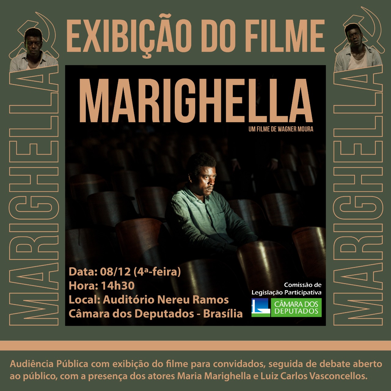 Comissão da Câmara dos Deputados exibe o filme “Marighella” e faz debate após a sessão