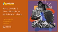 Legislação Participativa debate Raça, Gênero e Acessibilidade na Mobilidade Urbana