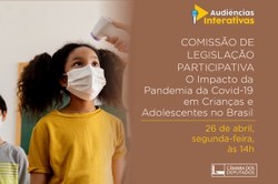 O aumento dos casos de Covid entre crianças e adolescentes no Brasil é debatido em Audiência Pública